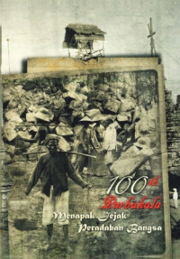 Image of 100 Tahun Purbakala : Menapak jejak Peradaban Bangsa