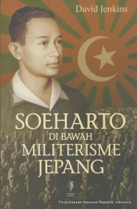 Soeharto Dibawah Militerisme Jepang