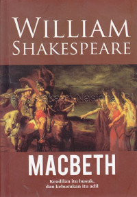 Macbeth : keadilan itu busuk dan kebusukan itu adil