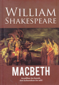 Image of Macbeth : keadilan itu busuk dan kebusukan itu adil