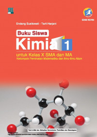 Image of Buku Siswa Kimia 1 untuk Kelas X SMA dan MA Kelompok Peminatan Matematika dan Ilmu-Ilmu Alam Kurikulum 2013 Edisi Revisi