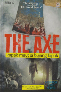 The Axe : Kapak Maut Si Bujang Lapuk