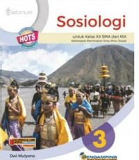 Image of Sosiologi untuk SMA/MA Kelas XII Kelompok Peminatan Ilmu-Ilmu Sosial 3