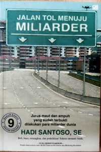 Image of Jalan tol menuju miliarder : jurus maut dan ampuh yang sudah terbukti dilakukan para miliarder dunia