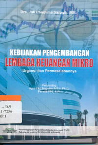 Image of Kebijakan Pengembangan Lembaga Keuangan Mikro : Urgensi dan Permasalahannya