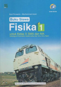 Image of Buku Siswa Kajian Konsep Fisika 1 untuk Kelas X SMA dan MA Kelompok Peminatan Matematika dan Ilmu-Ilmu Alam Kurikulum 2013 Edisi Revisi