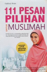 111 Pesan Pilihan untuk Muslimah