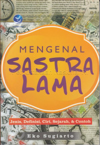 Image of Mengenal sastra lama : jenis, definisi, ciri , sejarah, dan contoh