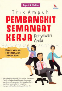 Image of Trik Ampuh Pembangkit Semangat Kerja Karyawan Anda