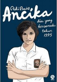 Image of Ancika: Dia yang Bersamaku Tahun 1995
