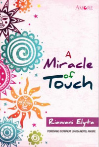 A Miracle Of Touch
