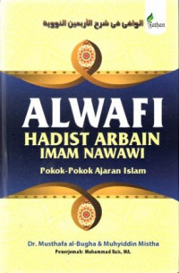 Alwafi Hadists Arbain Imam Nawawi