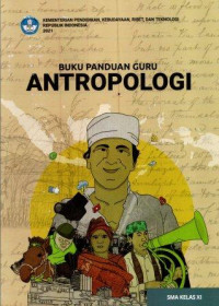 Image of Buku Panduan Guru Antropologi untuk SMA Kelas XI Kurikulum Merdeka