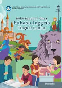 Image of Buku Panduan Guru Berbahasa Inggris Tingkat Lanjut Kurikulum Merdeka