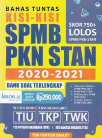 Bahas Tuntas Kisi-Kisi SPMB PKN STAN 2020-2021