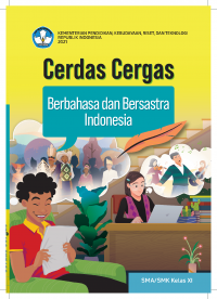 Image of Cerdas Cergas  Berbahasa dan Bersastra Indonesia untuk SMA/SMK Kelas XI Kurikulum Merdeka