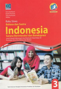 Image of Bahasa dan Sastra Indonesia Sarana Berinteraksi dan Berekspresi SMA/MA Kelas XII
