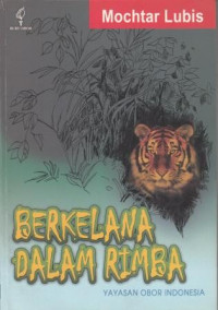 Image of Berkelana Dalam Rimba