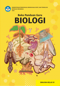 Image of Buku Panduan Guru Biolog untuk SMA/MAi Kelas XI Kurikulum Merdeka