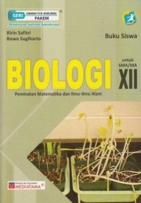 Image of Biologi Peminatan Matematika dan Ilmu-Ilmu Alam untuk SMA/MA Kelas XII Kurikulum 2013 Edisi Revisi