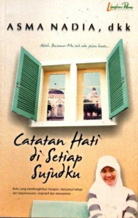 Catatan Hati di Setiap Sujudku