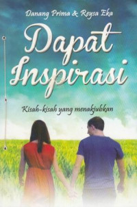 Image of Dapat inspirasi : kisah-kisah yang menakjubkan