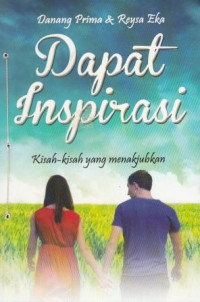 Dapat inspirasi : kisah-kisah yang menakjubkan