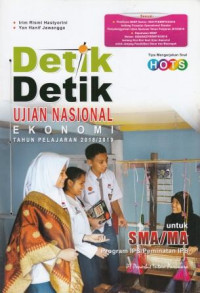 Detik-Detik Ujian Nasional Ekonomi Tahun Pelajaran 2018/2019 untuk SMA/MA Program IPS/Peminatan IPS