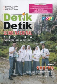 Image of Detik-Detik Ujian Nasional Fisika Tahun Pelajaran 2018/2019 untuk SMA/MA Peminatan Matematika dan IPA