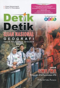 Detik-Detik Ujian Nasional Geografi Tahun Pelajaran 2018/2019 untuk SMA/MA