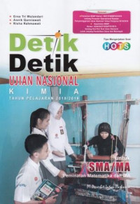 Image of Detik-Detik Ujian Nasional Kimia Tahun Pelajaran 2018/2019 untuk SMA/MA Peminatan IPA