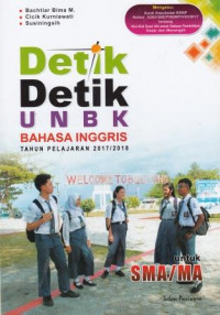 Image of Detik-Detik UNBK Bahasa Inggris Tahun Pelajaran 2017/2018 untuk SMA/MA