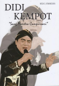 Didi Kempot : Sang Maestro Campursari
