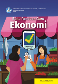 Image of Buku Panduan Guru Ekonomi untuk SMA/MA Kelas XII Kurikulum Merdeka