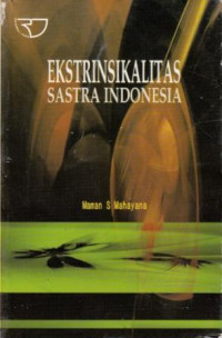 Image of Ekstrinsikalitas Sastra Indonesia
