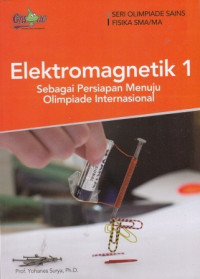 Image of Elektromagnetik 1 Sebagai Persiapan Menuju Olimpiade Internasional