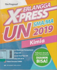 Image of Erlangga X-Press UN SMA/MA 2019 Kimia Program IPA