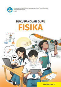 Image of Buku Panduan Guru Fisika untuk SMA/MA Kelas XI Kurikulum Merdeka