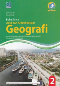Image of Buku Siswa Aktif dan Kreatif Geografi untuk SMA/MA Kelas XI Peminatan Ilmu-Ilmu Sosial