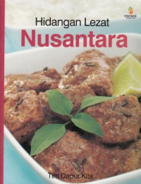 Hidangan Lezat Nusantara