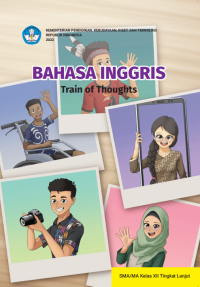 Image of Bahasa Inggris : Train of Thoughts untuk SMA/MA Kelas XII Tingkat Lanjut Kurikulum Merdeka