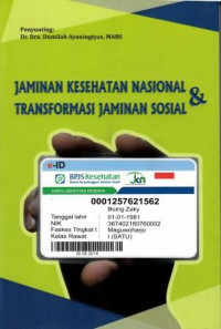 Image of Jaminan Kesehatan Nasional dan Transformasi Jaminan Sosial