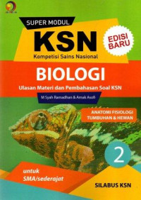 Super Modul KSN SMA Biologi Anatomi Fisiologi Tumbuhan dan Hewan