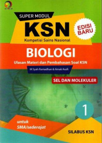 Image of Super Modul KSN SMA Biologi Sel dan Molekuler