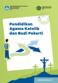 Image of Pendidikan Agama Katolik dan Budi Pekerti SMA/SMK Kelas X Kurikulum Merdeka