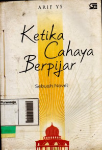 Image of Ketika Cahaya Berpijar