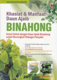 Image of SPM: Khasiat dan Manfaat Daun Ajaib Binahong