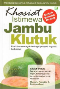 Image of Khasiat Istimewa Jambu Klutuk