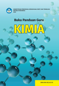 Image of Buku Panduan Guru Kimia untuk SMA/MA Kelas XII Kurikulum Merdeka