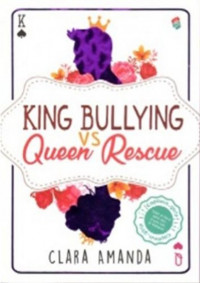 Image of King Bulying VS Queen Rescue